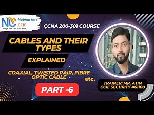 Cables, Their Types and Properties | Detail Explanation | CCNA FullCourse | Lecture 6