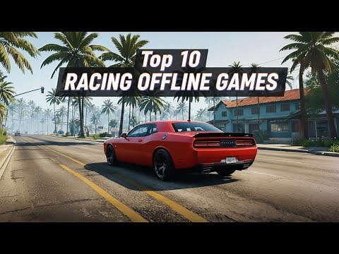 Top 10 OFFLINE Car Games for Android & iOS in 2025 | Best Car Racing Games (Offline/Online)