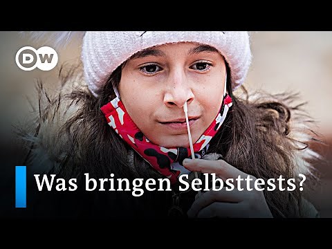 Corona Schnelltests und Selbsttests: Der Weg aus dem Lockdown? | DW Nachrichten