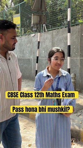 🥲CBSE Class 12th Maths Exam Student Reaction | Pass hona bhi mushkil #shorts