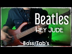 The Beatles Hey Jude (Bass cover with tabs)