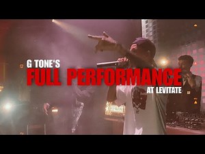 G Tone's full performance ( at Levitate )