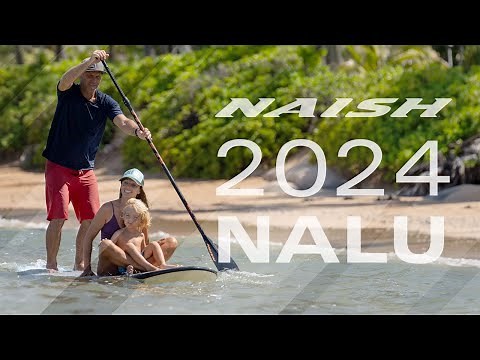 NAISH NALU 2024