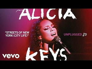 Alicia Keys - Streets of New York (City Life) (Unplugged - Official Audio)