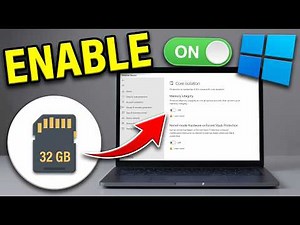 How To Enable Memory Integrity In Windows 11