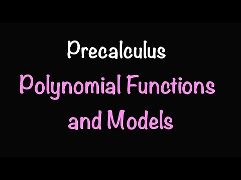 Precalculus: Polynomial Functions and Models (Video #14) | Math with Professor V