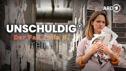 Unschuldig - Der Fall Julia B.: Teil 1 - Apple TV
