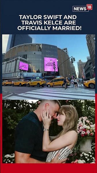 Taylor Swift & Travis Kelce Reportedly Married In Star-Studded New York Wedding | Taylor Swift| N18S