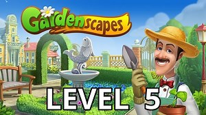 Gardenscapes Level 5 Tips - AppTipper.com