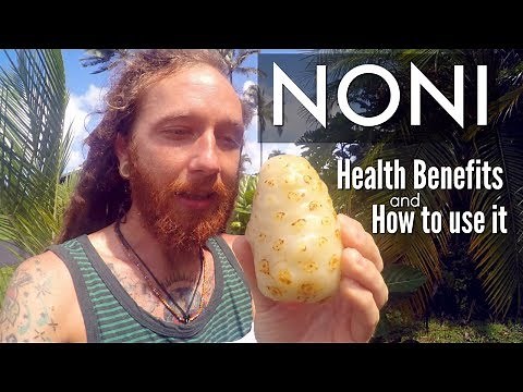 Noni fruit | Health Benefits & How to use it