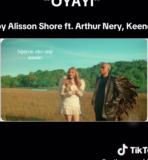 NEW SONG!!! “OYAYI” by Alisson Shore featuring Arthur Nery, Keene #fyp #arthurnery #opm @Arthur Elf 0.0