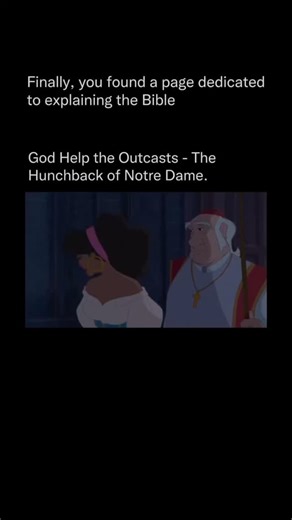 TheHolyBiblePage on Instagram: "“God Help the Outcasts” is a poignant ballad from Disney’s 1996 animated film The Hunchback of Notre Dame, composed by Alan Menken with lyrics by Stephen Schwartz. Sung by Esmeralda (voiced by Heidi Mollenhauer) inside Notre Dame Cathedral after seeking sanctuary, the song features her humble prayer to God for mercy and aid for the marginalized and oppressed—such as her fellow Romani people and Quasimodo—while contrasting it with the selfish prayers of wealthy par