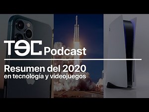 Resumen del 2020 en tecnología y videojuegos - TEC Podcast