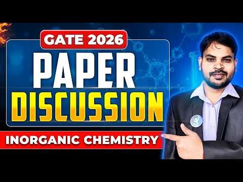 GATE Inorganic Chemistry Paper Discussion 2026 | Complete Question Paper Analysis | IFAS