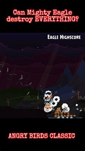 Mighty Eagle DESTROYS Everything! | Angry Birds Classic