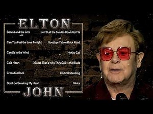 Elton John Greatest Hits – Timeless Classics, 3 Hours Nonstop 🎶