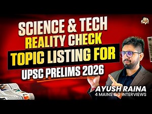 UPSC Prelims 2026 Science & Tech: What to Study, What to Skip | High-Yield Sci & Tech Topics