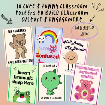 10 Cute & Funny Classroom Posters to Build Classroom Culture & Engagement