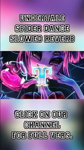 UNDERTALE - SPIDER DANCE -「𝙨𝙡𝙤𝙬𝙚𝙙/𝙧𝙚𝙫𝙚𝙧𝙗」