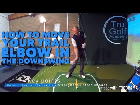 HOW TO MOVE YOUR TRAIL ELBOW IN THE DOWNSWING