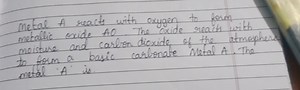 Metal A reacts with oxygen to form metallic oxide AO. The oxide... | Filo