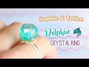 Easy UV Resin Dolphin Crystal Ring│Sophie & Toffee Subscription Box April 2018