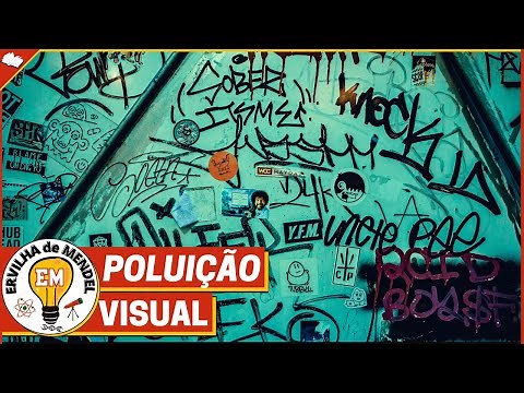 O que e poluição visual ? | Poluição visual | tipos de poluição