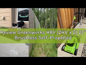 Review Greenworks 48V (24V x 2) 21" Brushless Self-Propelled Mower+12" String Trimmer+320CFM Blower,