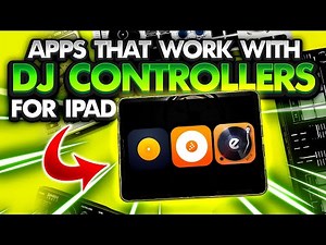 Apps That Work With DJ Controllers for iPad