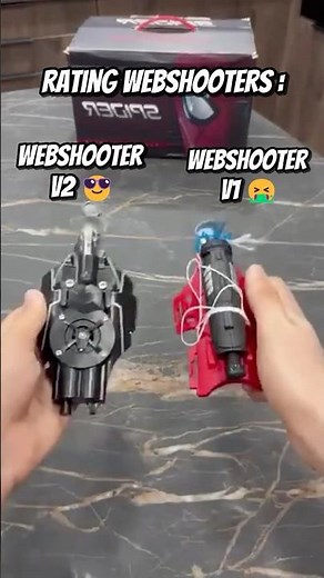 Rating web shooters V1 VS V2 ￼😩
