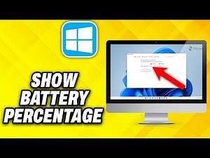 How To Show Battery Percentage on Windows 11 (2025)