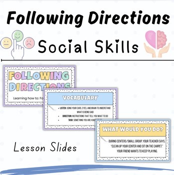 Following Directions Social Skills Lesson Slides SEL Classroom Behavior & Listen