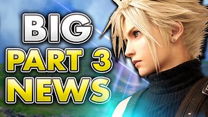 FF7 Remake Part 3 Gets Surprise New Update