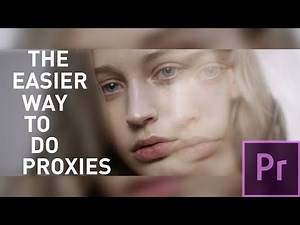 How to Make Proxy Files in Premiere Pro - 4 Minute Tutorial