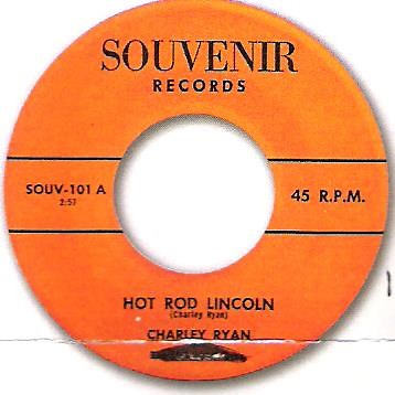 Charley Ryan And The Livingston Bros. - Hot Rod Lincoln