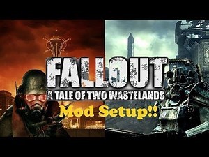 The Ultimate Fallout Game: Fallout A Tale of Two Wastelands Ultra Modded Setup