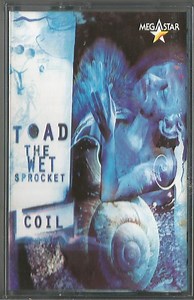Toad The Wet Sprocket - Coil