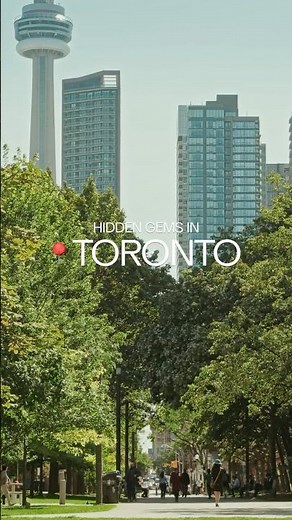 Toronto’s Best Hidden Gems 💎👀