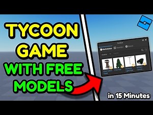 Making a Tycoon in 15 Minutes with FREE MODELS… (Roblox Studio)