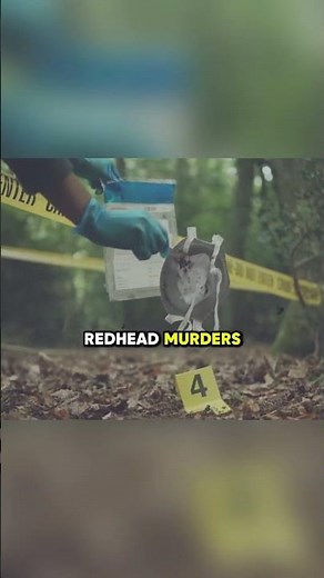 Redhead Murders: The Victims Without Names 😨 || #truecrime #unsolvedmystery @Unsolved_Vault_1