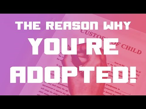 You're Adopted (The Adoption Song)