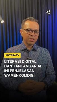 Literasi digital dan tantangan AI, ini penjelasan Wamenkomdigi
