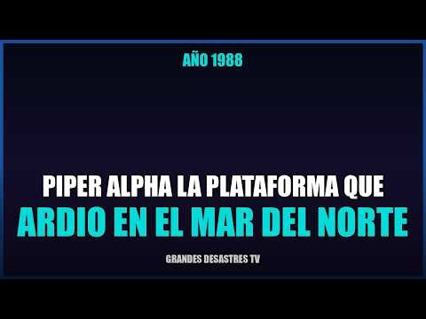 Piper Alpha 1988 - La Plataforma que Ardió en el Mar del Norte