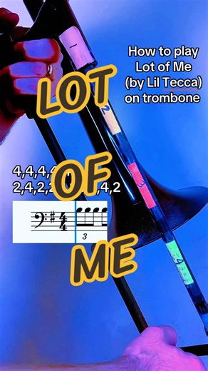 LOT OF ME trombone tutorial