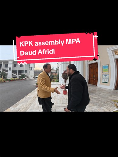 KPK assembly MPA Daud Afridi DSR MEDIA Team #kohatcrew #dsrmedia #politicians #daudafridi #kpkassembly @Danish Afridi 🇵🇰 @M M B🥀