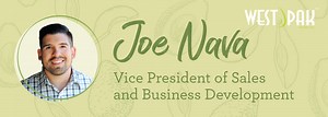 West Pak Avocado Welcomes Joe Nava as Vice President of Sales and Business Development