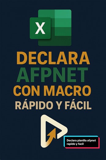 Declara planilla AFPnet rápido y fácil con macro