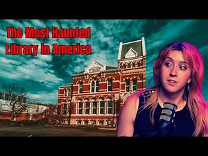 America's MOST HAUNTED Library | We're Going...