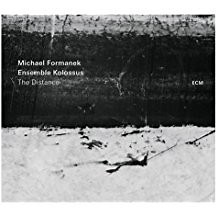 Michael Formanek, Ensemble Kolossus - The Distance