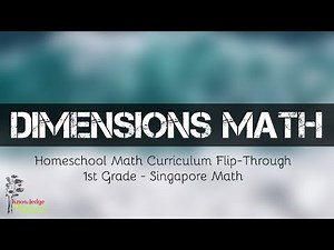DIMENSIONS MATH 1A & 1B || HOMESCHOOL MATH CURRICULUM || SINGAPORE MATH FIRST GRADE FLIP THROUGH